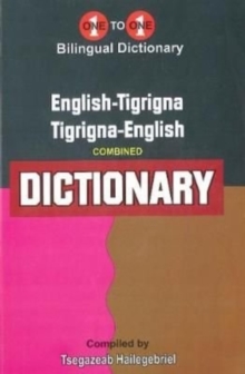 Image for English-Tigrigna & Tigrigna-English One-to-One Dictionary (exam-suitable) - Tigrinya