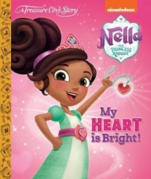 Image for Nella the Princess Knight  My Heart is Bright