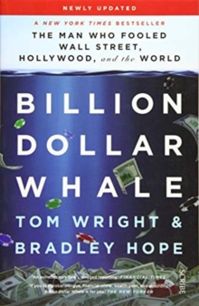 Image for Billion dollar whale  : the man who fooled Wall Street, Hollywood, and the world