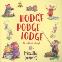 Image for Hodge Podge Lodge  : (a rubbish story)