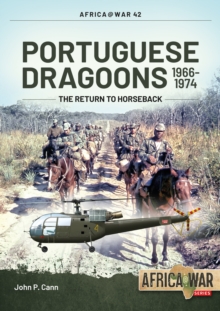 Portuguese Dragoons, 1966-1974: The Return to Horseback