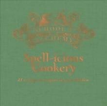 School of Alchemy: Spell-icious Cookery