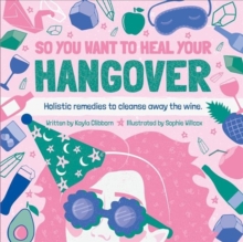 Image for So you want to heal your hangover