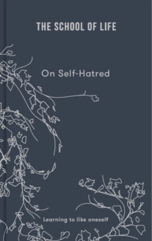Image for On self-hatred  : learning to like oneself