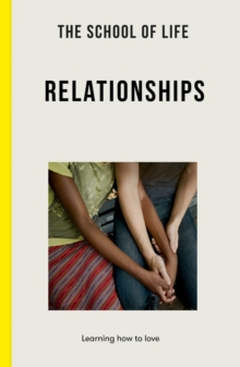 Image for Relationships  : learning to love