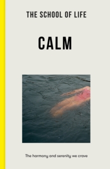 Image for The School of Life: Calm