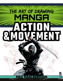 Image for The art of drawing manga: Action & movement