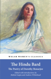 Image for The Hindu Bard: The Poetry of Dorothy 'Dorf' Bonarjee
