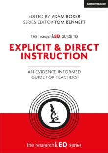 Image for The researchED guide to explicit & direct instruction  : an evidence-informed guide for teachers