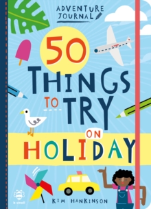 Image for 50 things to try on holiday