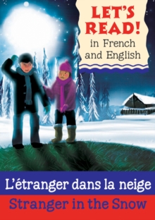 Image for L'etranger dans la neige =: Stranger in the snow