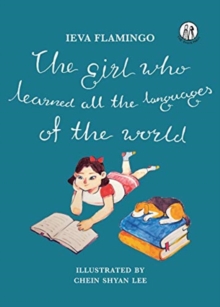 Image for The Girl Who Learned All The Languages Of The World