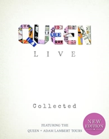 Queen Live: Collected – Fully Revised Edition