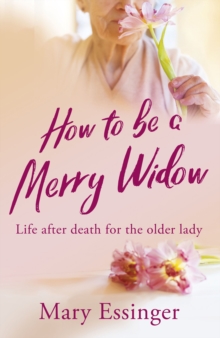 Image for How to be a Merry Widow