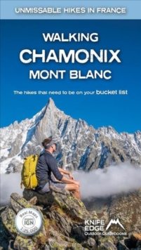 Walking Chamonix Mont Blanc: Real IGN Maps 1:25,000