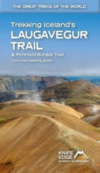 Image for Trekking Iceland's Laugavegur Trail & Fimmvorouhals Trail : Two-way trekking guide