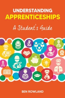 Image for Understanding apprenticeships  : a student's guide