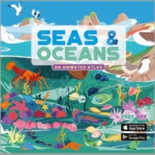 Image for Seas & Oceans : An Animated Atlas