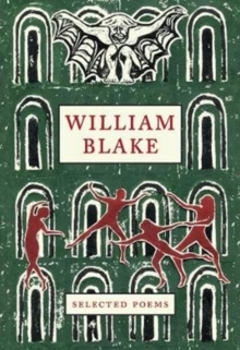 William Blake: Selected Poems