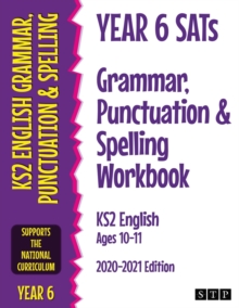 Image for Year 6 SATs Grammar, Punctuation and Spelling Workbook KS2 English Ages 10-11
