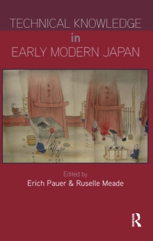 Technical Knowledge in Early Modern Japan