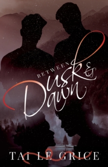 Between Dusk and Dawn