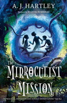 Image for The mirroculist mission
