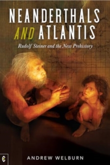 Image for Neanderthals and Atlantis