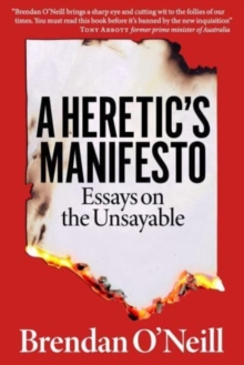 Image for A Heretic's Manifesto