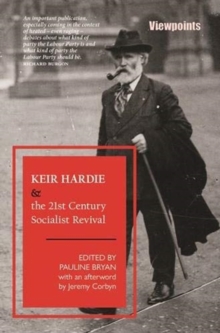 Image for Keir Hardie and the 21st century socialist revival