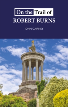 Image for On the trail of Robert Burns