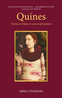 Image for Quines  : poems in tribute to women of Scotland