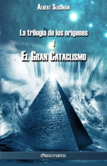 Image for La trilogia de los origenes I - El gran cataclismo