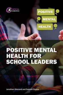 Image for Positive mental health for school leaders