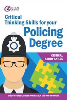 Image for Critical thinking skills for your policing degree