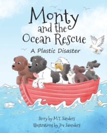 Image for Monty and the Ocean Rescue : A Plastic Disaster