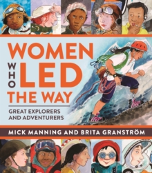 Image for Women who led the way  : great explorers and adventurers