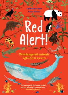 Image for Red alert!  : 15 endangered animals fighting to survive