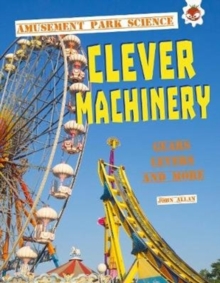 Clever Machinery: Amusement Park Science