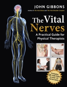 Image for The vital nerves  : a practical guide for physical therapists