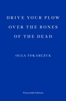 Image for Drive Your Plow Over the Bones of the Dead