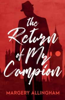 Image for The Return of Mr Campion