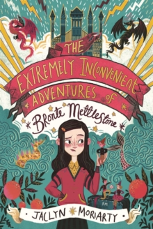 Image for The extremely inconvenient adventures of Bronte Mettlestone