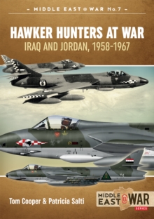 Image for Hawker Hunters at war: Iraq and Jordan, 1958-1967