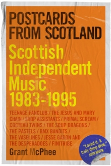 Image for Postcards from Scotland : Scottish Independent Music 1983-1995