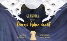 Grandma and the Moon’s Hidden Secret