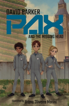 Image for Pax and the Missing Head