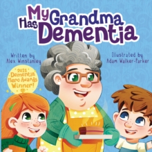 Image for My Grandma Has Dementia