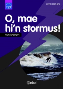 Image for O, Mae Hi'n Stormu