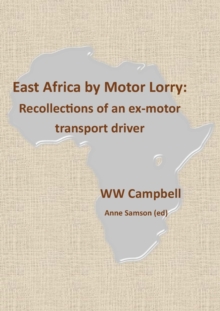 Image for East Africa by Motor Lorry